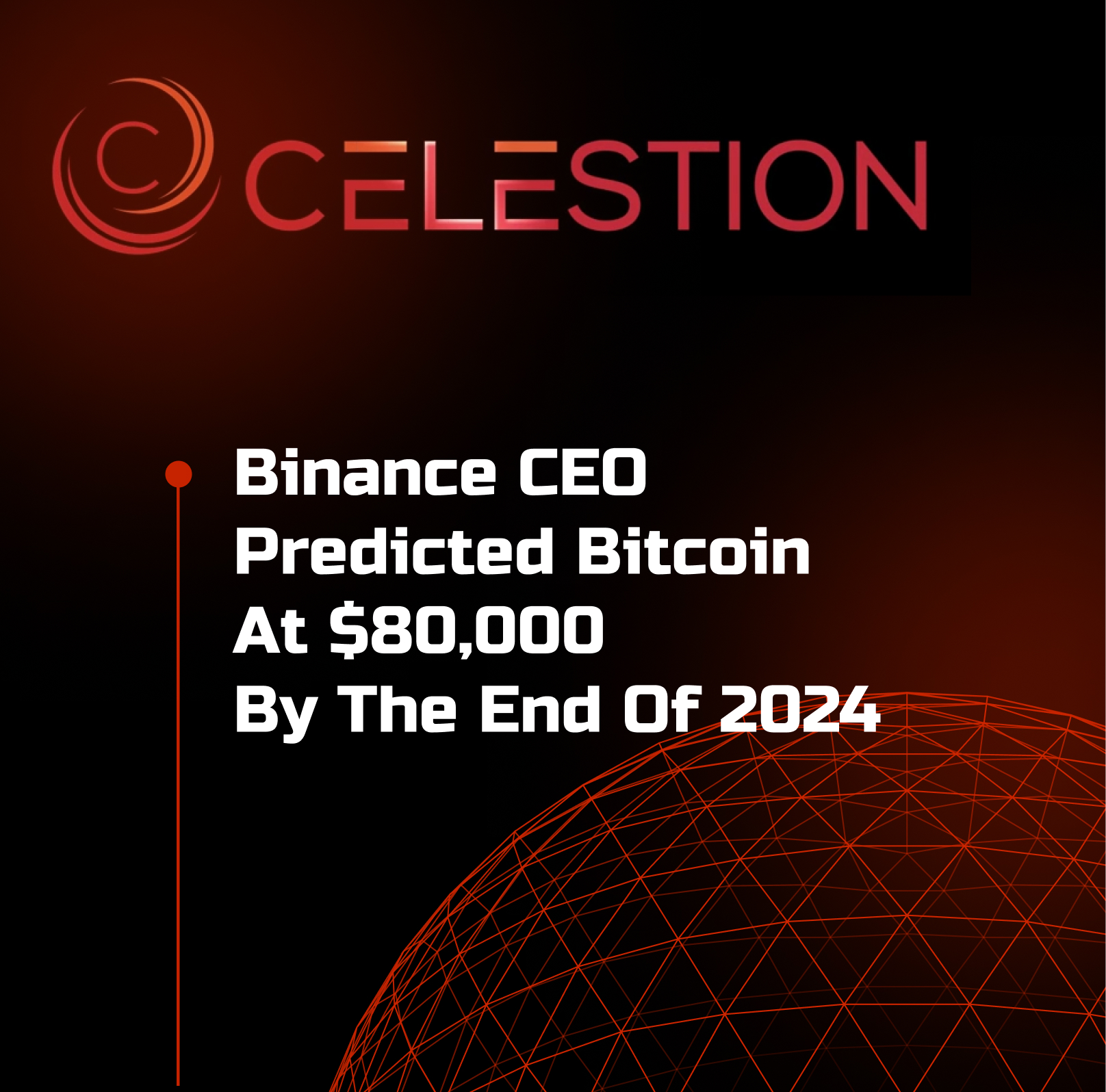 Binance CEO predicted bitcoin at $80,000 by the end of 2024