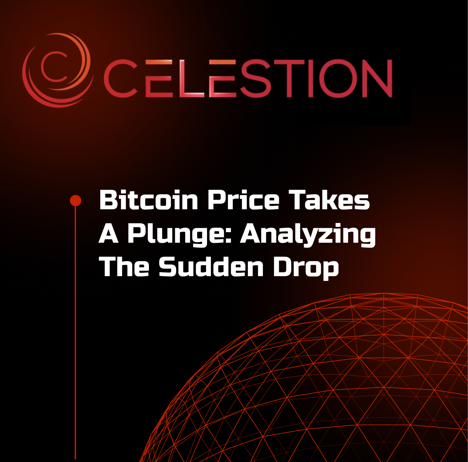 Bitcoin Price Takes a Plunge: Analyzing the Sudden Drop