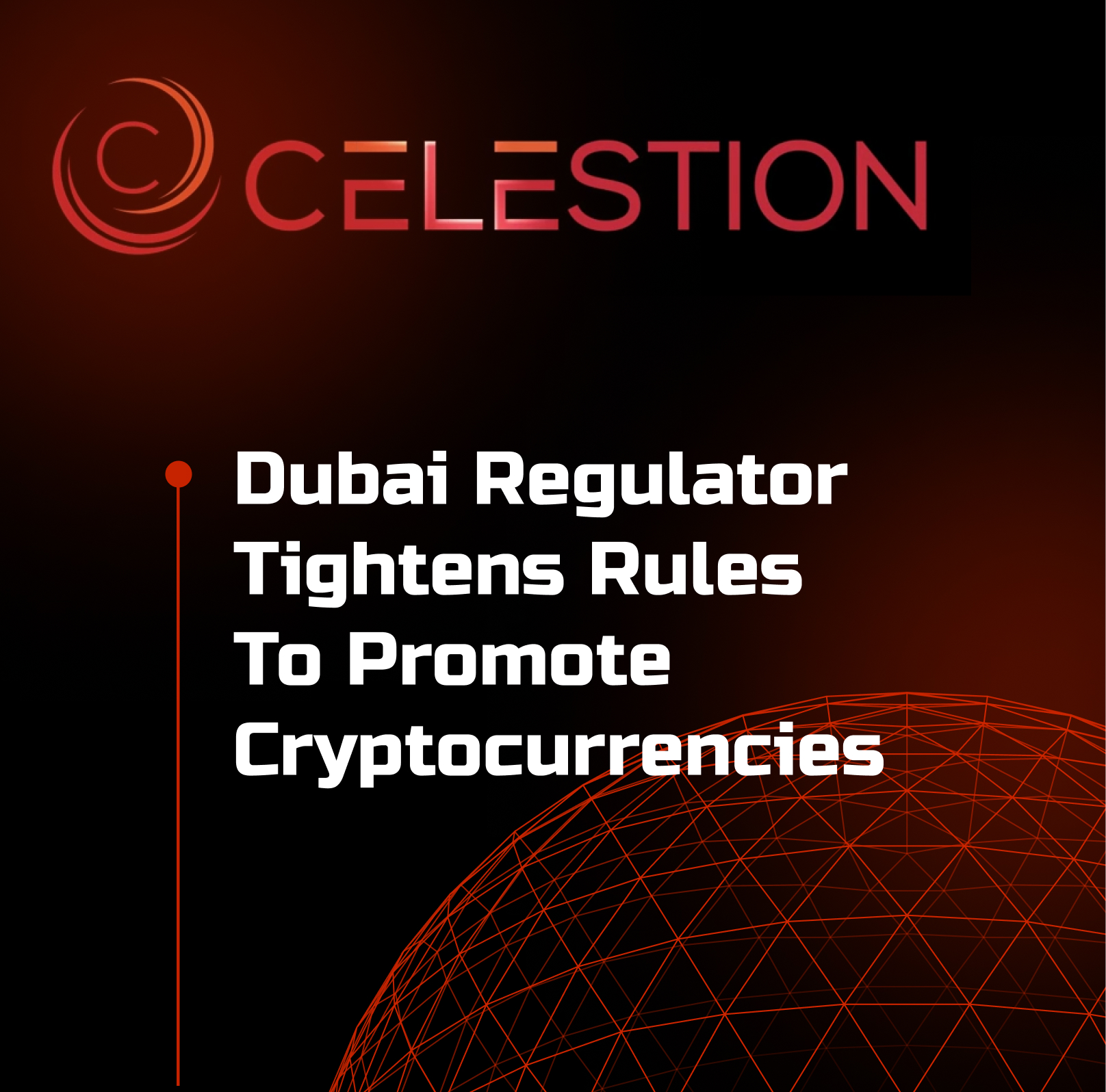 Dubai regulator tightens rules to promote cryptocurrencies ✅.