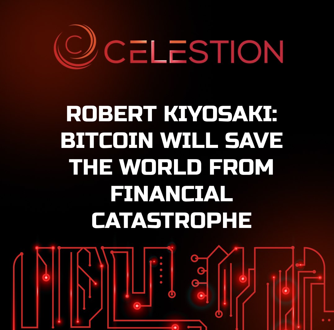 Robert Kiyosaki: Bitcoin Will Save the World from Financial Catastrophe 🔰
